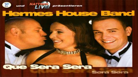 ce sera hermes house band|Hermes House Band .